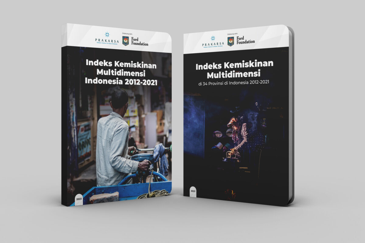 Indeks Kemiskinan Multidimensi Indonesia 2012-2021 – The PRAKARSA